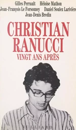 Christian Ranucci vingt ans après