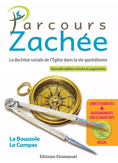 Parcours Zachée - Nouvelle édition augmentée - Pierre-Yves Gomez - Éditions de l'Emmanuel