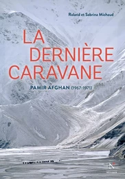 La dernière caravane