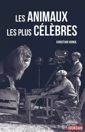 Les animaux les plus célèbres