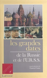 Les Grandes Dates de la Russie et de l'URSS