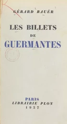 Les billets de Guermantes