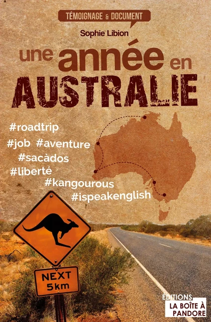 Une année en Australie - Sophie Libion - La Boîte à Pandore