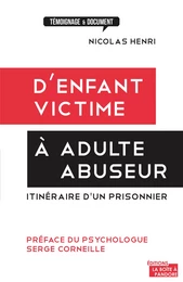 D'enfant victime à adulte abuseur