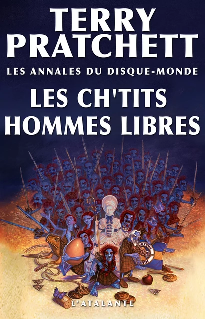 Les Ch'tits Hommes libres - Terry Pratchett - L'Atalante