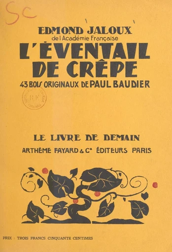 L'éventail de crêpe - Edmond Jaloux - (Fayard) réédition numérique FeniXX