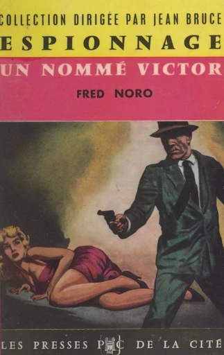 Un nommé Victor - Fred Noro - (Presses de la Cité) réédition numérique FeniXX