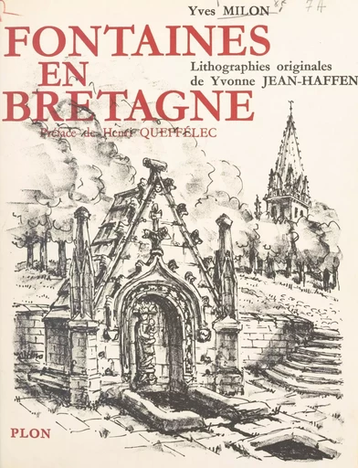 Fontaines en Bretagne - Yves Milon - (Plon) réédition numérique FeniXX