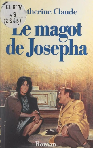 Le magot de Josepha - Catherine Claude - (J'ai lu) réédition numérique FeniXX