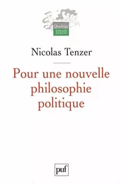 Pour une nouvelle philosophie politique