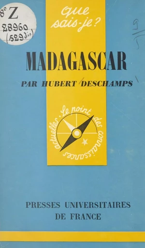 Madagascar - Hubert Deschamps - (Presses universitaires de France) réédition numérique FeniXX