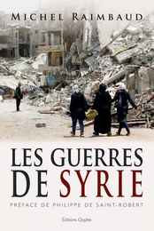 Les Guerres de Syrie