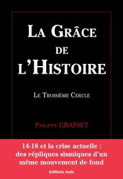 La grâce de l’Histoire