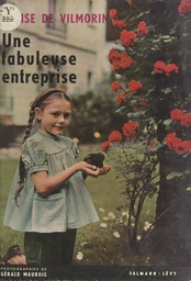 Une fabuleuse entreprise