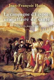 La Campagne d'Égypte : une affaire de santé