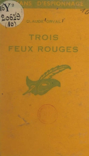 Trois feux rouges - Claude Orval - (Éditions Du Masque) réédition numérique FeniXX