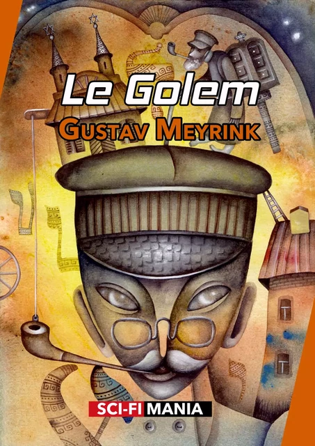 Le Golem - Gustav Meyrink - Sci-FiMania