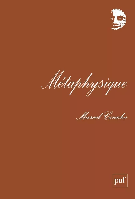 Métaphysique - Marcel Conche - Humensis