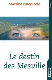 Le destin des Mesville