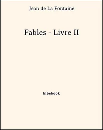 Fables - Livre II