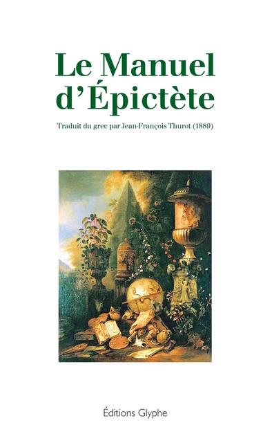 Le Manuel d'Épictète -  Épictète - Glyphe