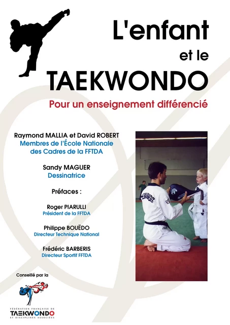 L'enfant et le Taekwondo - Raymond Mallia, David Robert - Atramenta