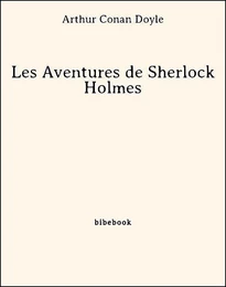 Les Aventures de Sherlock Holmes