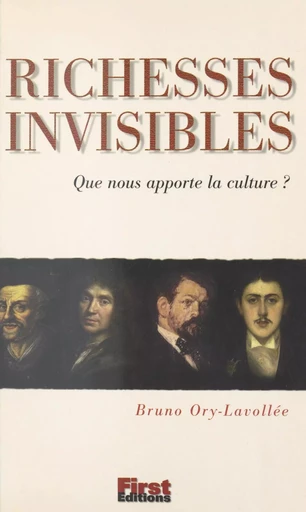 Richesses invisibles - Bruno Ory-Lavollée - First (réédition numérique FeniXX)