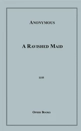 A Ravished Maid