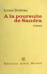 À la poursuite de Sandra