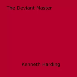 The Deviant Master