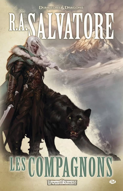 Les Compagnons - R. A. Salvatore - Bragelonne