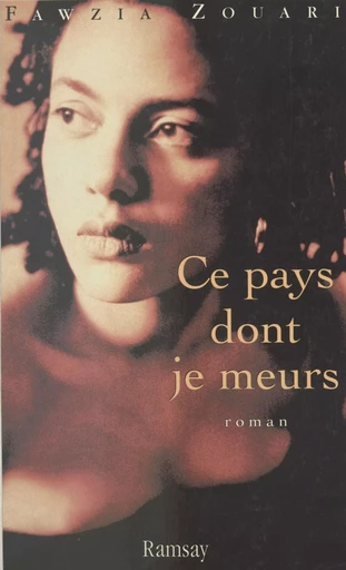 Ce pays dont je meurs - Fawzia Zouari - Pocket (réédition numérique FeniXX)