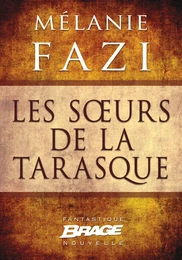 Les Soeurs de la Tarasque