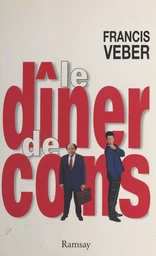 Le dîner de cons