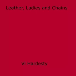 Leather, Ladies and Chains