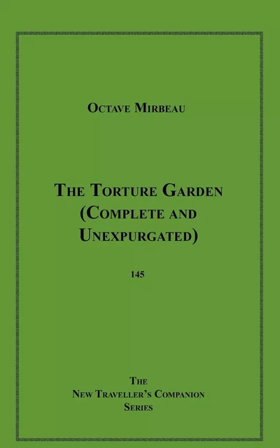 The Torture Garden - Octave Mirbeau - Disruptive Publishing