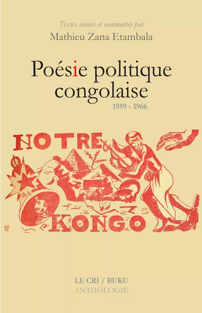 Poésie politique congolaise - Mathieu Zana Aziza Etambala - Le Cri