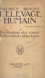 L'élevage humain (1)