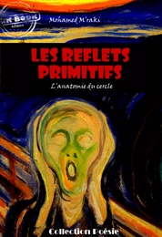 Les Reflets Primitifs