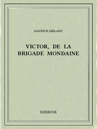 Victor, de la Brigade mondaine