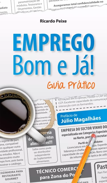 Emprego bom e já! - Ricardo Peixe - Vida Económica Editorial