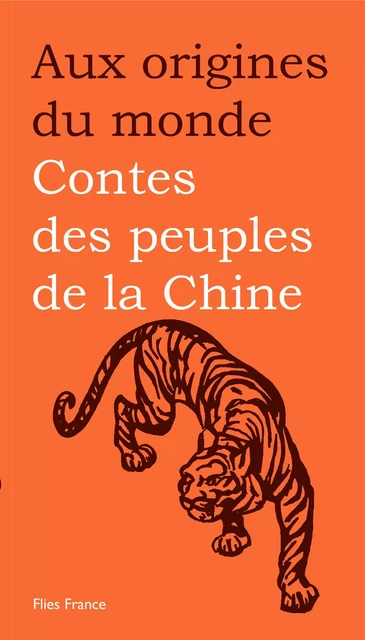 Contes des peuples de la Chine - Maurice Coyaud - Flies France Éditions