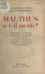 Malthus a-t-il menti ?