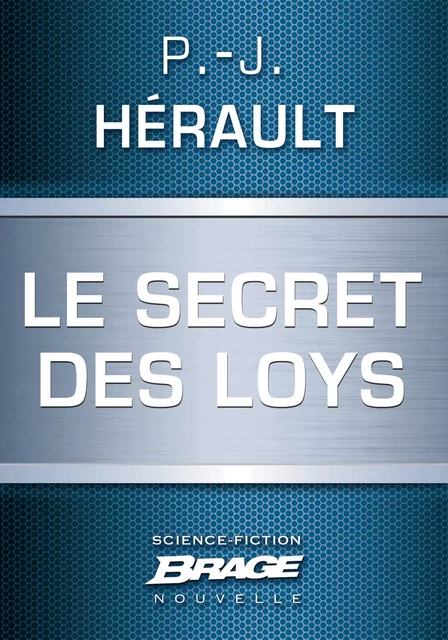 Cal de Ter : Le Secret des Loys - P.-J. Hérault - Bragelonne