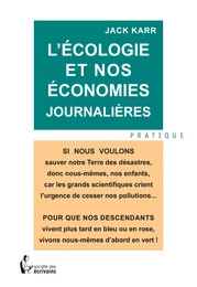 L’Écologie et nos économies journalières