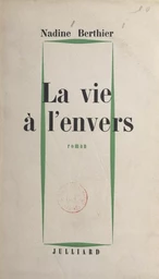 La vie à l'envers