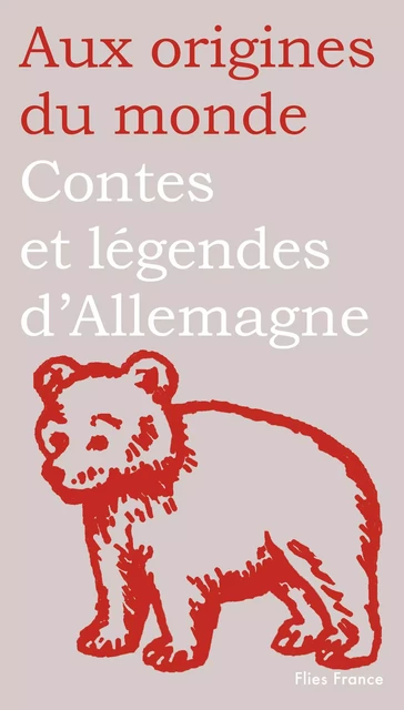 Contes et légendes d'Allemagne, de Suisse et d'Autriche - Elena Balzamo, Reinhard Kaiser - Flies France Éditions