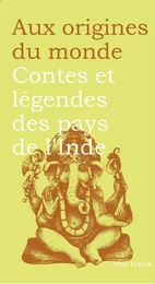 Contes et légendes des pays de l'Inde