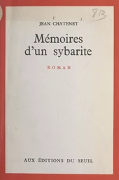 Mémoires d'un Sybarite